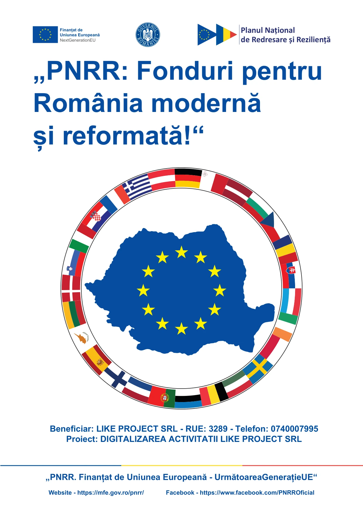 Afișul proiectului PNRR „Digitalizarea activității LIKE PROJECT SRL”. Beneficiar: LIKE PROJECT SRL, RUE 3289, telefon 0740 007 995.